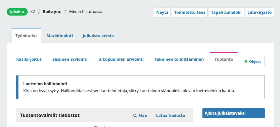 Työnkulun näkymä Työnkulun näkymä